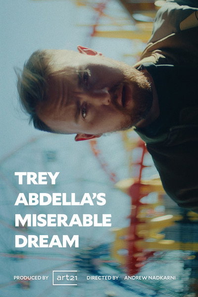 Póster de Trey Abdella's Miserable Dream