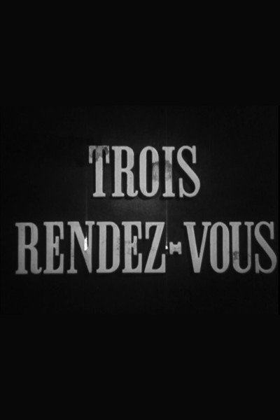 Póster de Trois rendez-vous