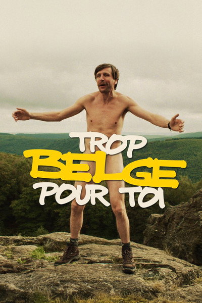 Póster de Trop belge pour toi