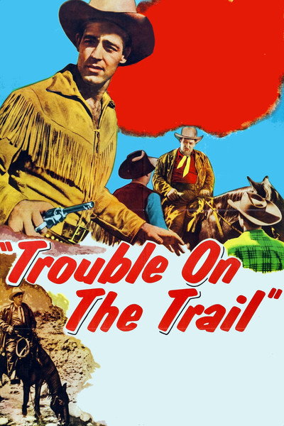 Póster de Trouble on the Trail