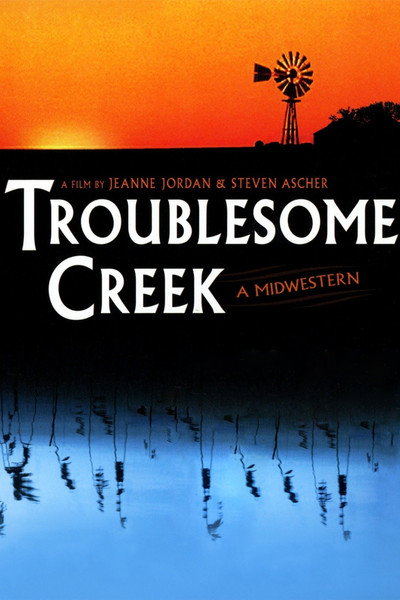 Póster de Troublesome Creek: A Midwestern