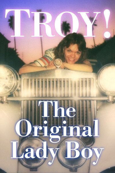 Póster de TROY! The Original Lady Boy