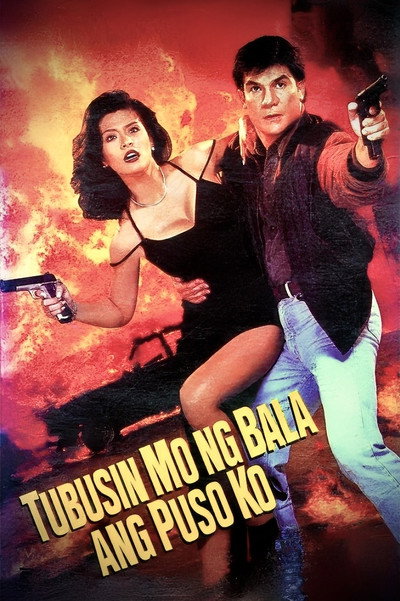 Póster de Tubusin mo ng bala ang puso ko