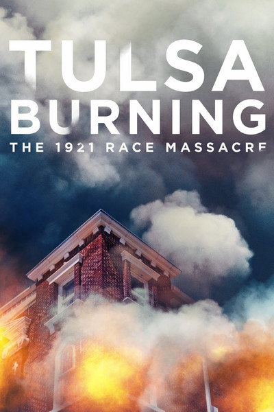 Póster de Tulsa Burning: The 1921 Race Massacre