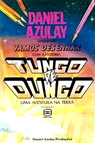 Póster de Tungo de Dungo - Uma Aventura na Terra