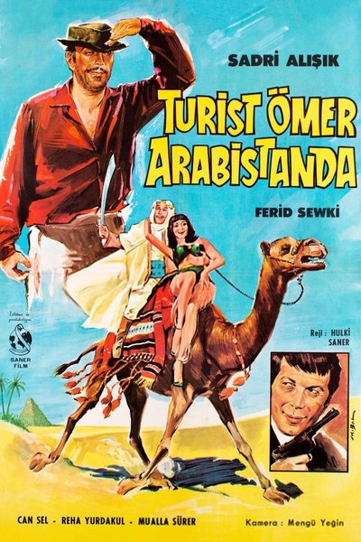 Póster de Turist Ömer: Arabistan'da