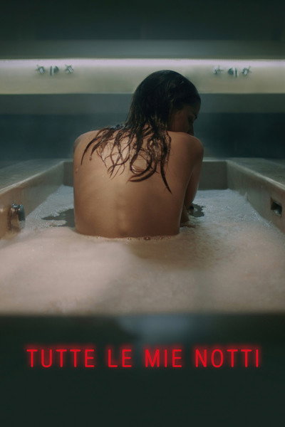 Póster de Tutte le mie notti