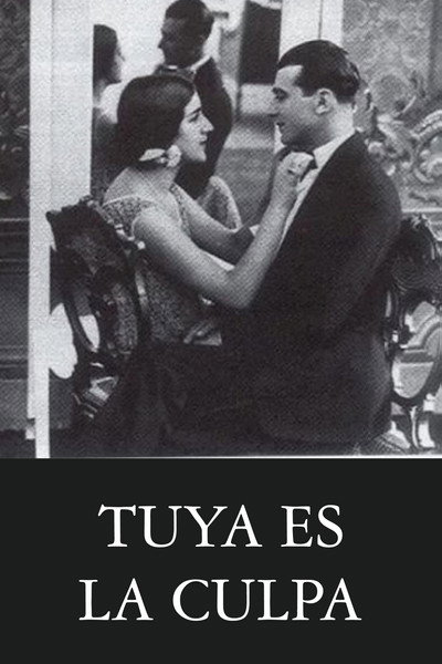 Póster de Tuya es la culpa