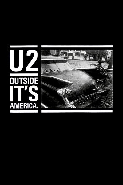 Póster de U2: Outside It's America