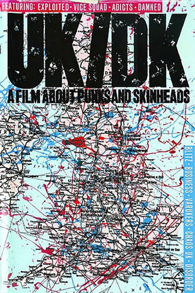 Póster de UK/DK: A Film About Punks and Skinheads