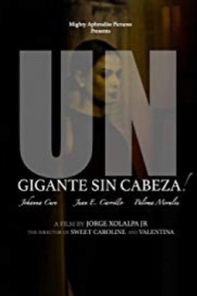 Póster de Un Gigante Sin Cabeza!