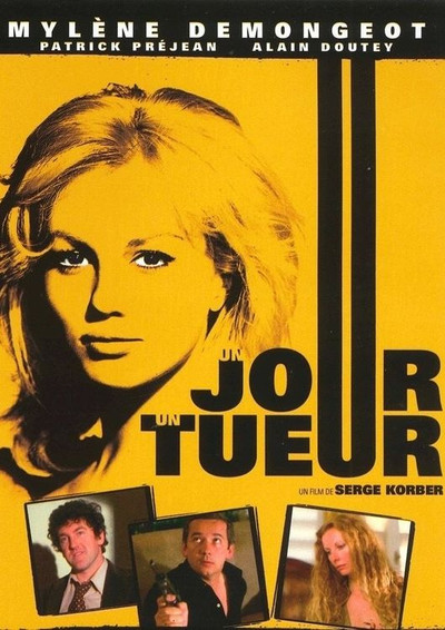 Póster de Un jour un tueur