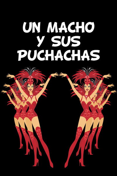 Póster de Un macho y sus puchachas