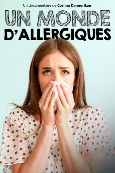 Póster de Un monde d'allergiques