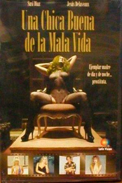 Póster de Una chica buena de la mala vida