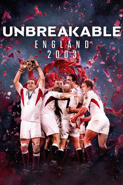 Póster de Unbreakable: England 2003