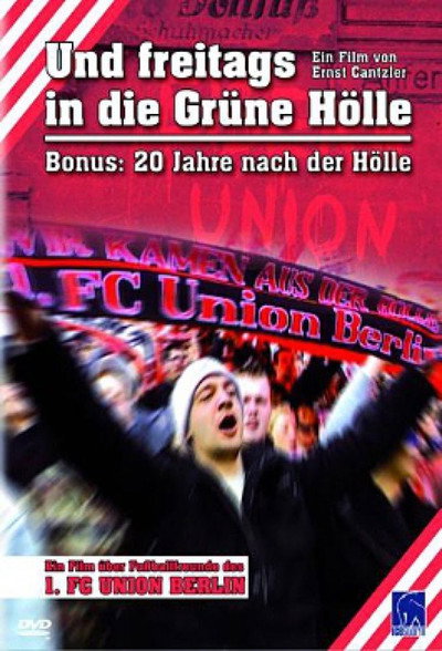 Póster de Und freitags in die Grüne Hölle