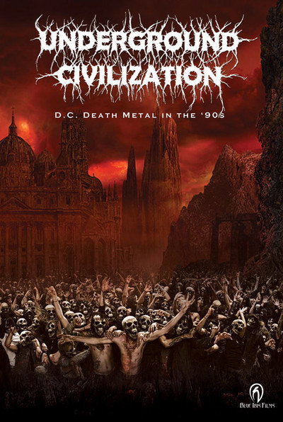 Póster de Underground Civilization: D.C Death Metal in the 1990s