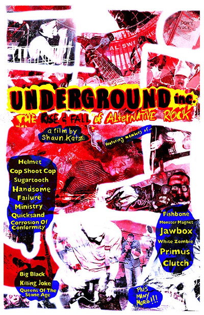 Póster de Underground Inc: The Rise &amp; Fall of Alternative Rock