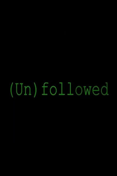 Póster de Unfollowed
