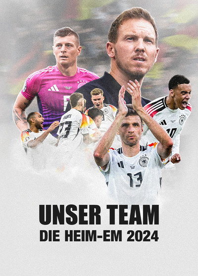 Póster de Unser Team - Die Heim-EM 2024