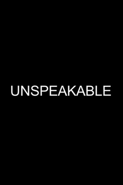 Póster de Unspeakable