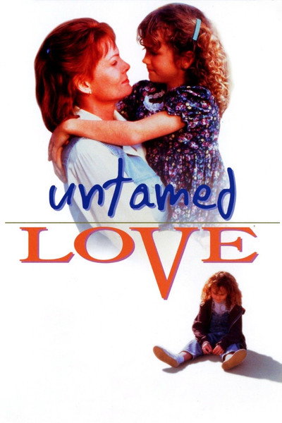 Póster de Untamed Love