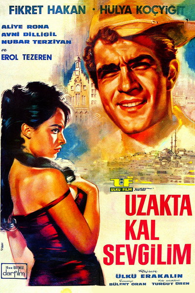 Póster de Uzakta kal sevgilim