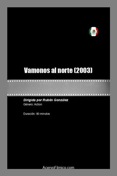 Póster de Vamonos al norte