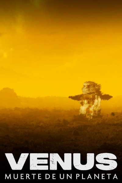 Póster de Venus: muerte de un planeta