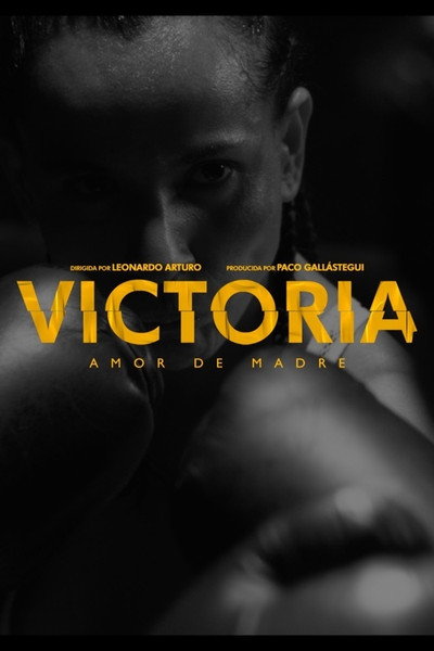 Póster de VICTORIA, Amor de Madre