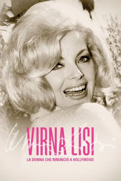 Póster de Virna Lisi - La donna che rinunciò a Hollywood