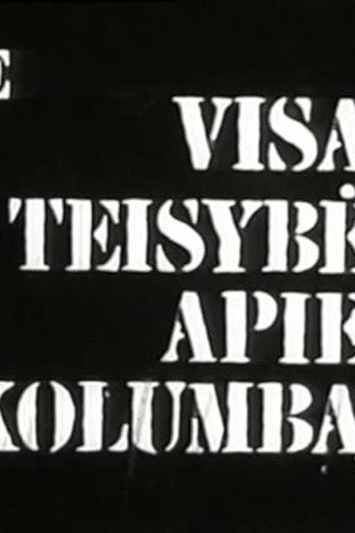 Póster de Visa teisybe apie Kolumba