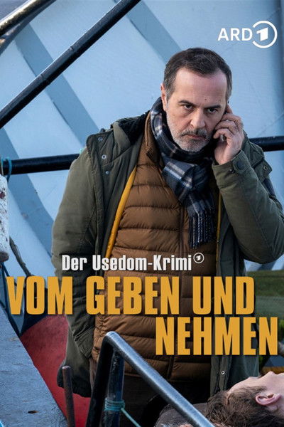 Póster de Vom Geben und Nehmen - Der Usedom-Krimi