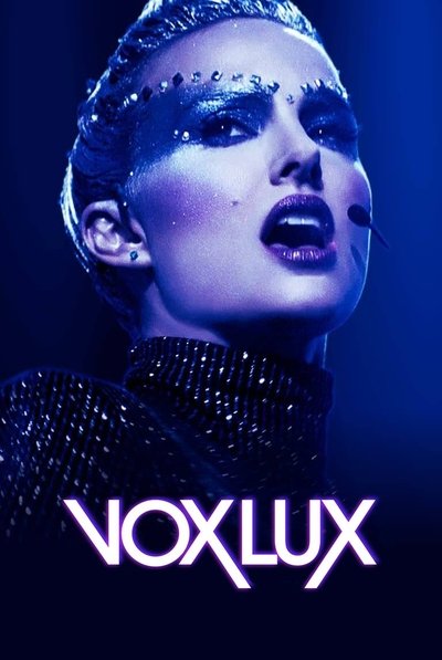 Póster de Vox Lux: el precio de la fama