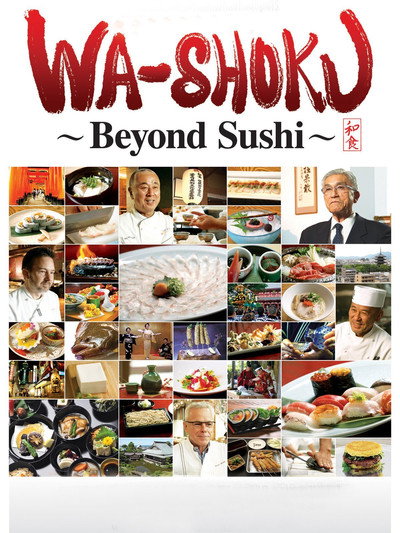 Póster de Wa-shoku: Beyond Sushi