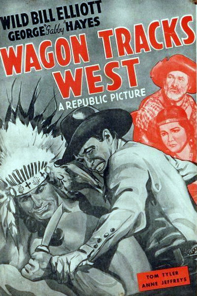 Póster de Wagon Tracks West
