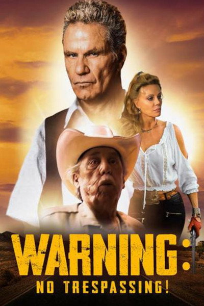 Póster de Warning: No Trespassing