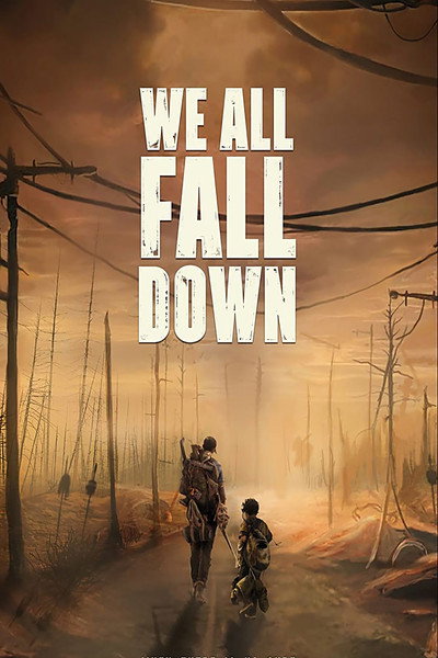 Póster de We All Fall Down
