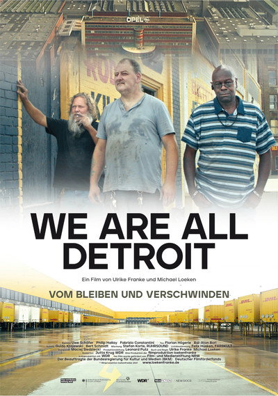 Póster de We are all Detroit - Vom Bleiben und Verschwinden