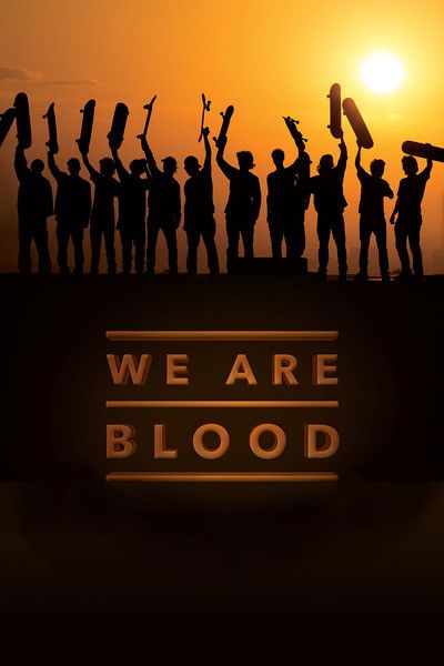 Póster de We Are Blood