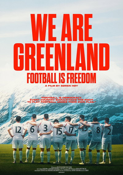Póster de We are Greenland: Football Is Freedom