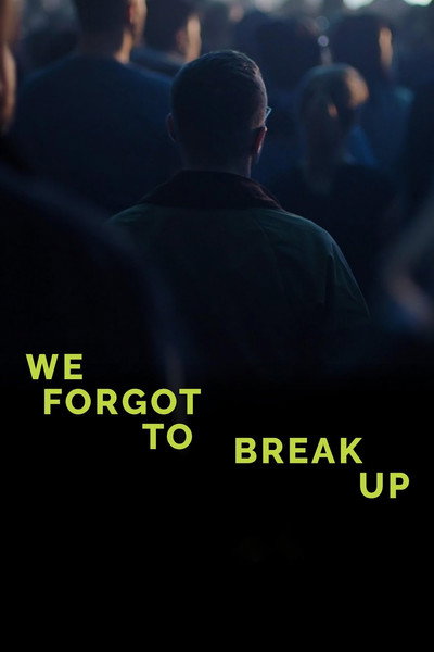 Póster de We Forgot to Break Up