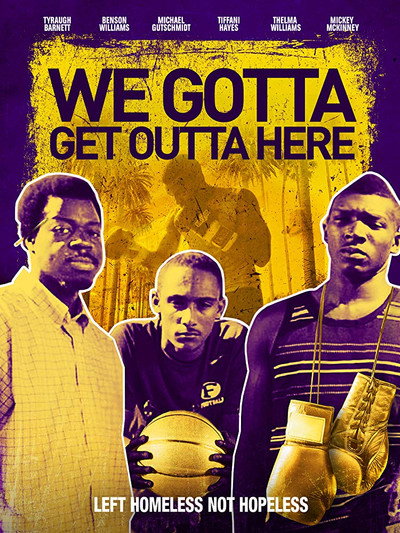 Póster de We Gotta Get Out of Here