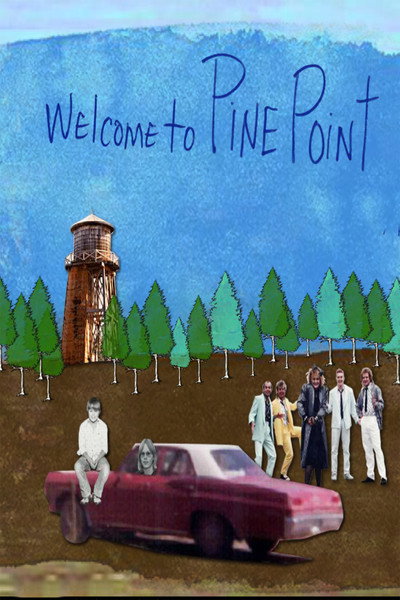 Póster de Welcome to Pine Point