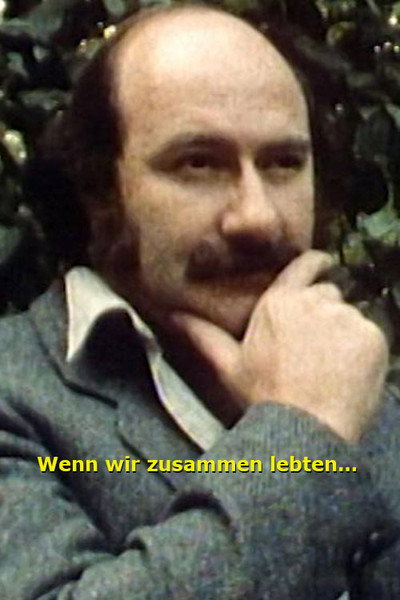 Póster de Wenn wir zusammen lebten...