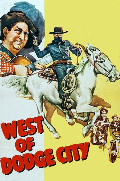 Póster de West of Dodge City