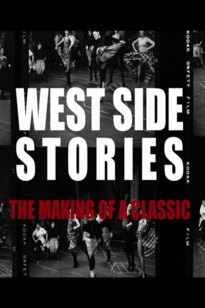 Póster de West Side Stories: The Making of a Classic