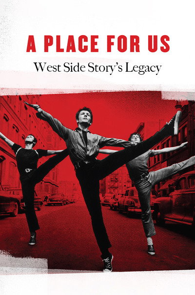 Póster de West Side Story: A Place for Us - West Side Story's Legacy