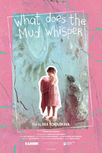 Póster de What Does the Mud Whisper